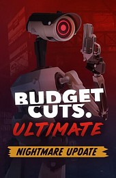 Budget Cuts Ultimate