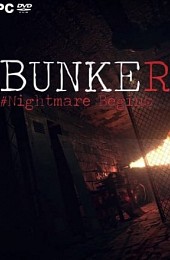 Bunker - Nightmare Begins