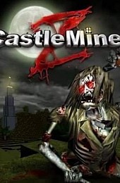 CastleMiner Z