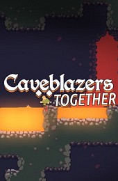 Caveblazers Together