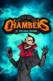 Chambers of Devious Design