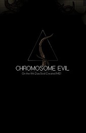 Chromosome Evil