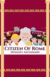 Citizen of Rome - Dynasty Ascendant