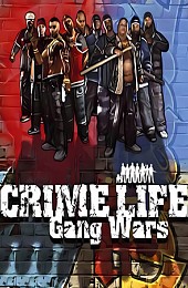 Crime Life Gang Wars