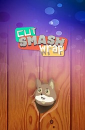 Cut Smash Wrap