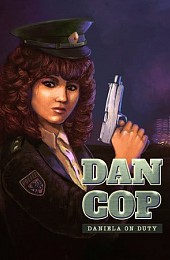 DanCop - Daniela on Duty