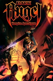 Dark Angel: Vampire Apocalypse