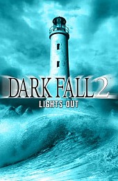 Dark Fall 2: Lights Out