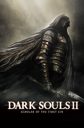 Dark Souls 2: Scholar of the First Sin