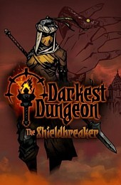 Darkest Dungeon: The Shieldbreaker