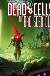 Dead Cells: The Bad Seed