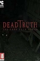 DeadTruth: The Dark Path Ahead