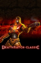 Deathmatch Classic