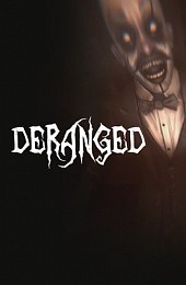 Deranged