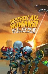 Destroy All Humans! – Clone Carnage