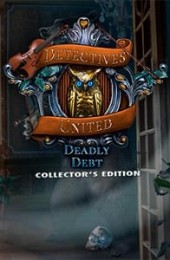 Detectives United 5: Deadly Debt