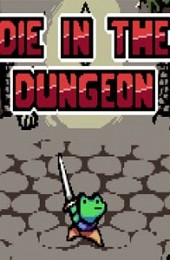 Die in the Dungeon