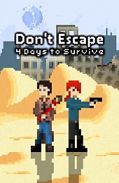 Don't Escape: 4 Days to Survive