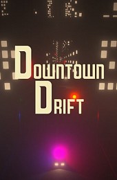 Downtown Drift