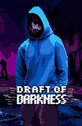 Draft of Darkness