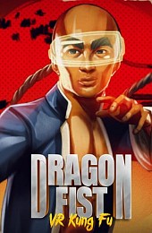 Dragon Fist: VR Kung Fu