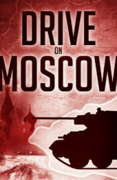 Drive on Moscow: War in the Snow