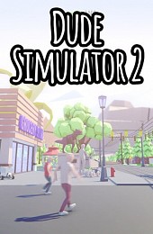 Dude Simulator 2