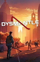 DYSMANTLE