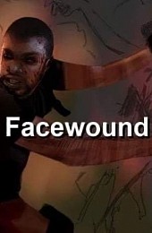 Facewound