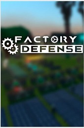 Factory Defense