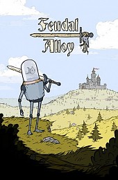 Feudal Alloy