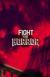 Fight the Horror