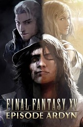 FINAL FANTASY XV EPISODE ARDYN