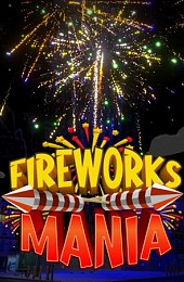 Fireworks Mania - An Explosive Simulator