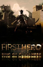 First Hero: Epic of Gilgamesh