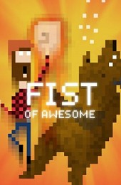 FIST OF AWESOME