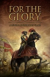 For the Glory: A Europa Universalis Game