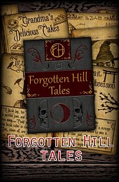 Forgotten Hill Tales