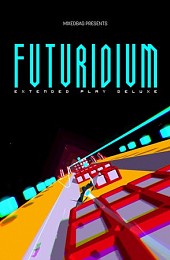 Futuridium EP Deluxe