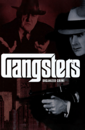 Gangsters: Organized Crime