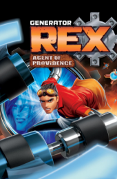 Generator Rex: Agent of Providence