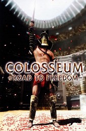 Gladiator: Road to the Colosseum