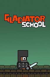 Gladiator School