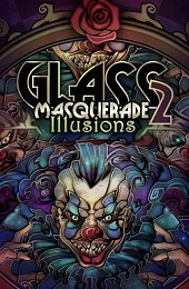 Glass Masquerade 2: Illusions