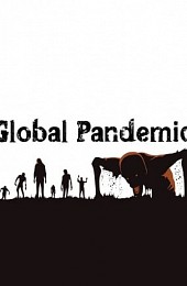 Global Pandemic - End of Times