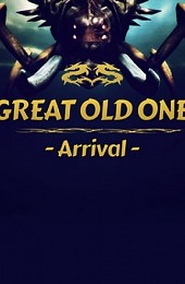 Great Old One - Arrival