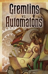 Gremlins vs Automatons