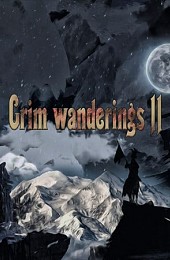 Grim wanderings 2