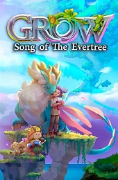 Grow: Song of the Evertree