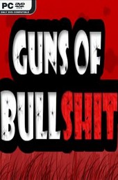 Guns of Bullshit